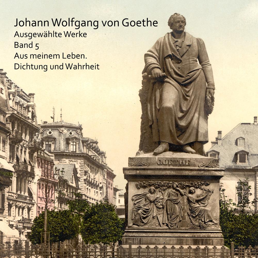 Goethe:Aus meinem Leben,Dichtung,MP3-CD, Hörbücher von Johann Wolfgang von Goethe