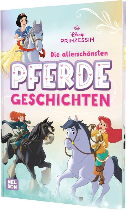 Produktbild Disney Prinzessin: Die allerschönsten Pferdegeschichten (Deutsch, 2025)