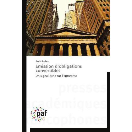 Émission d obligations convertibles, Fachbücher von Radu Burlacu