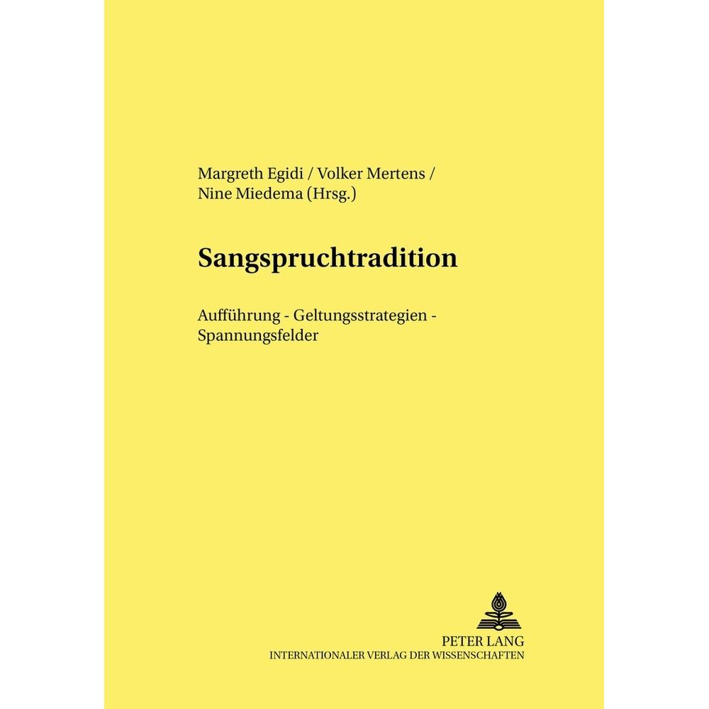 Sangspruchtradition, Fachbücher von Volker Mertens, Margreth Egidi, Nine Miedema