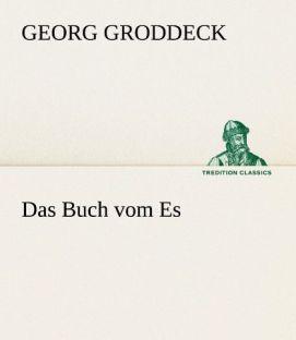 Produktbild Das Buch vom Es (Deutsch, Georg Groddeck, 2012)