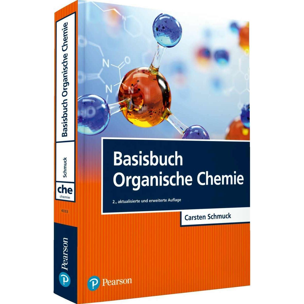 Basisbuch Organische Chemie, Fachbücher von Carsten Schmuck