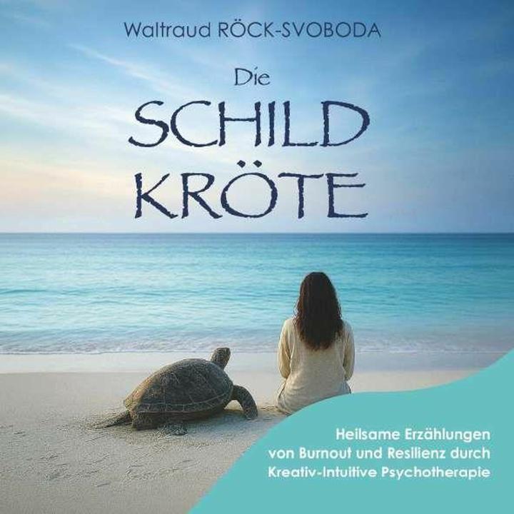 Produktbild Die Schildkröte (Deutsch, Waltraud Rck-Svoboda)