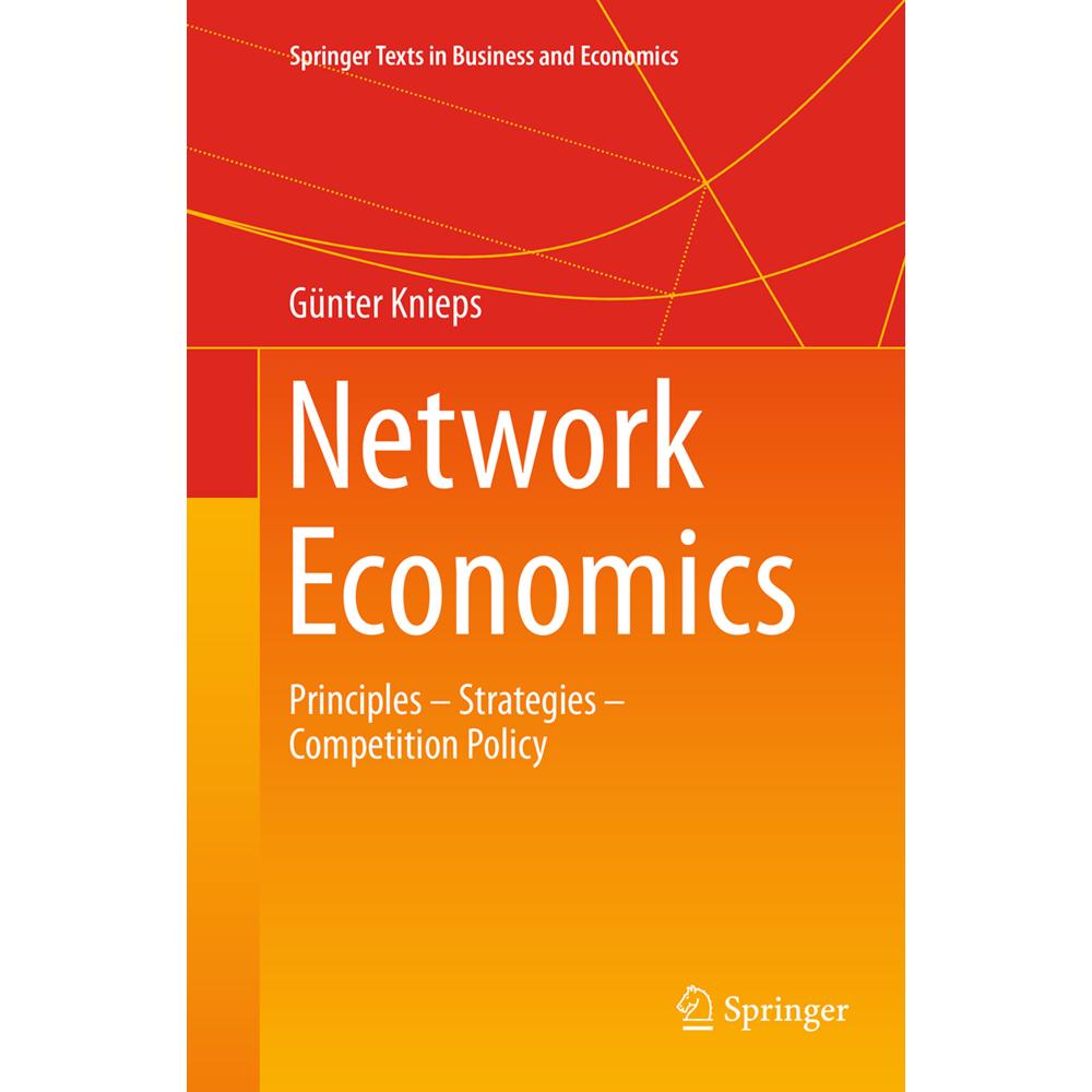 Thumbnail - Network Economics, Fachbücher von Günter Knieps