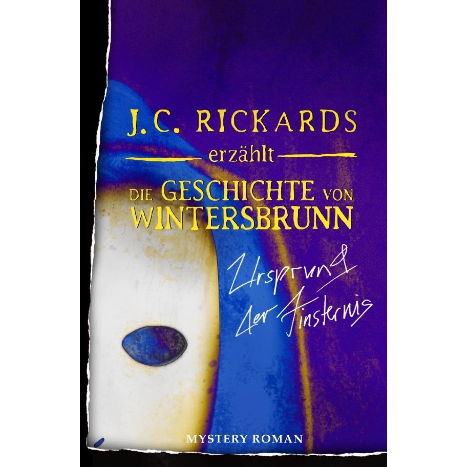 Die Geschichte von Wintersbrunn, Belletristik von J. C. Rickards
