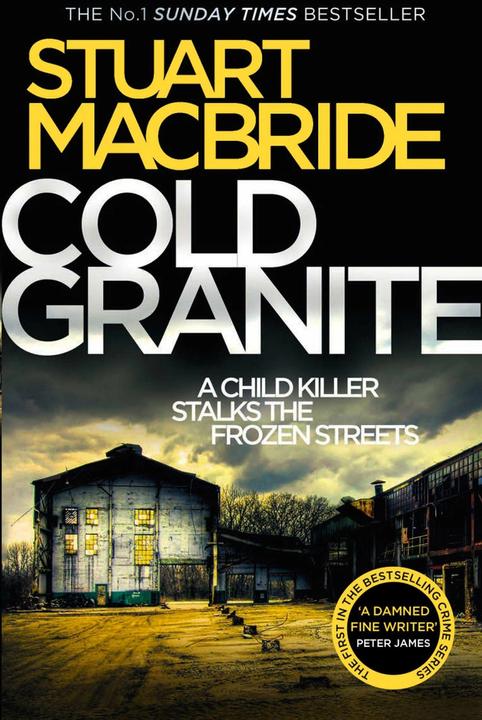 Produktbild Cold Granite (Logan McRae, Book 1) (Englisch, Stuart MacBride, 2011)