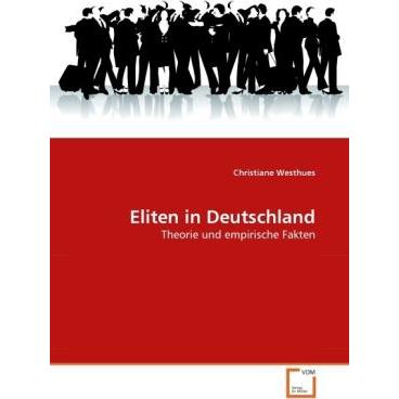 Eliten in Deutschland, Fachbücher von Christiane Westhues