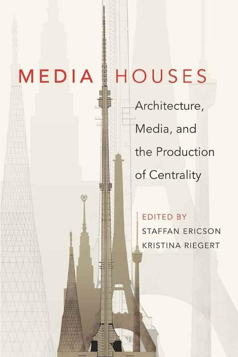 Produktbild Media Houses (Englisch, Staffan Ericson, Kristina Riegert, 2010)