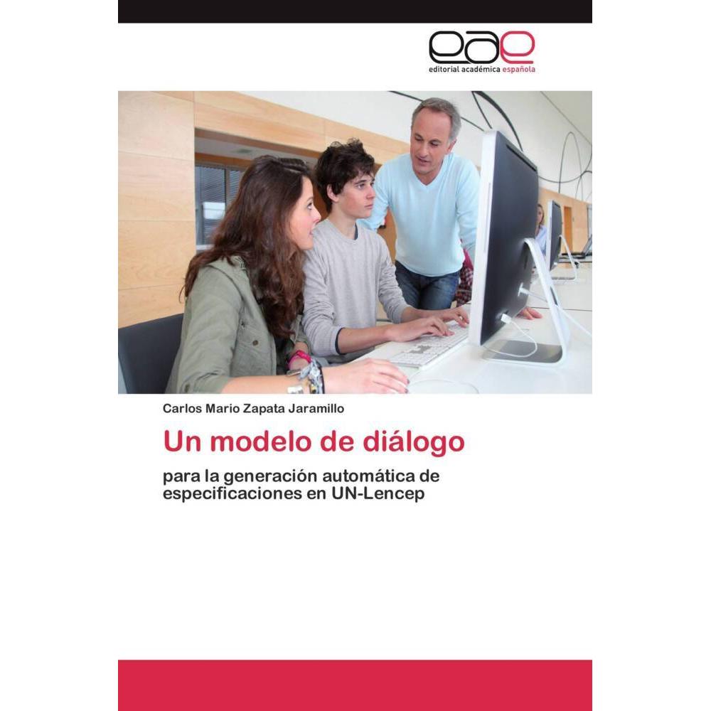 Un modelo de diálogo, Fachbücher von Carlos Mario Zapata Jaramillo