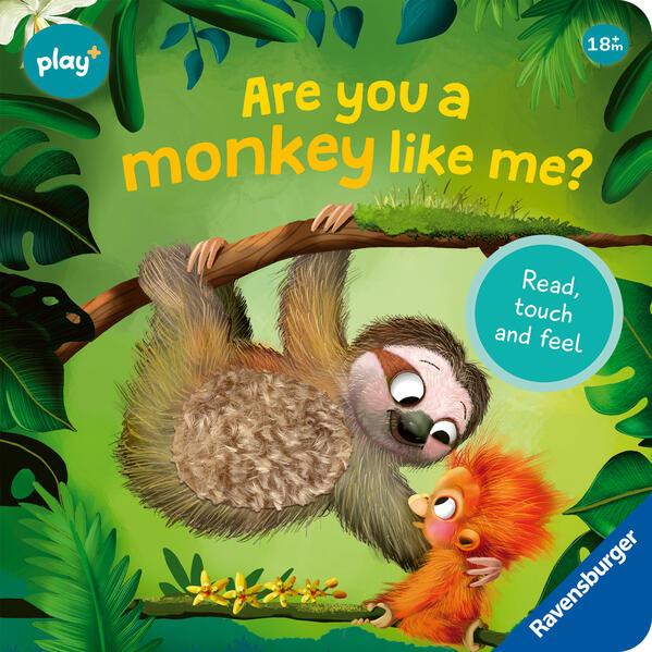 Ravensburger, Babybücher, Play+ Are you a monkey like me?, Baby book 18+ months (Englisch)