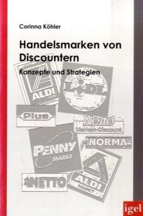 Produktbild Handelsmarken von Discountern (Deutsch, Corinna Köhler, 2009)