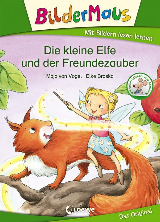 Produktbild Bildermaus - Die kleine Elfe und der Freundezauber (Deutsch, Maja von Vogel, 2018)