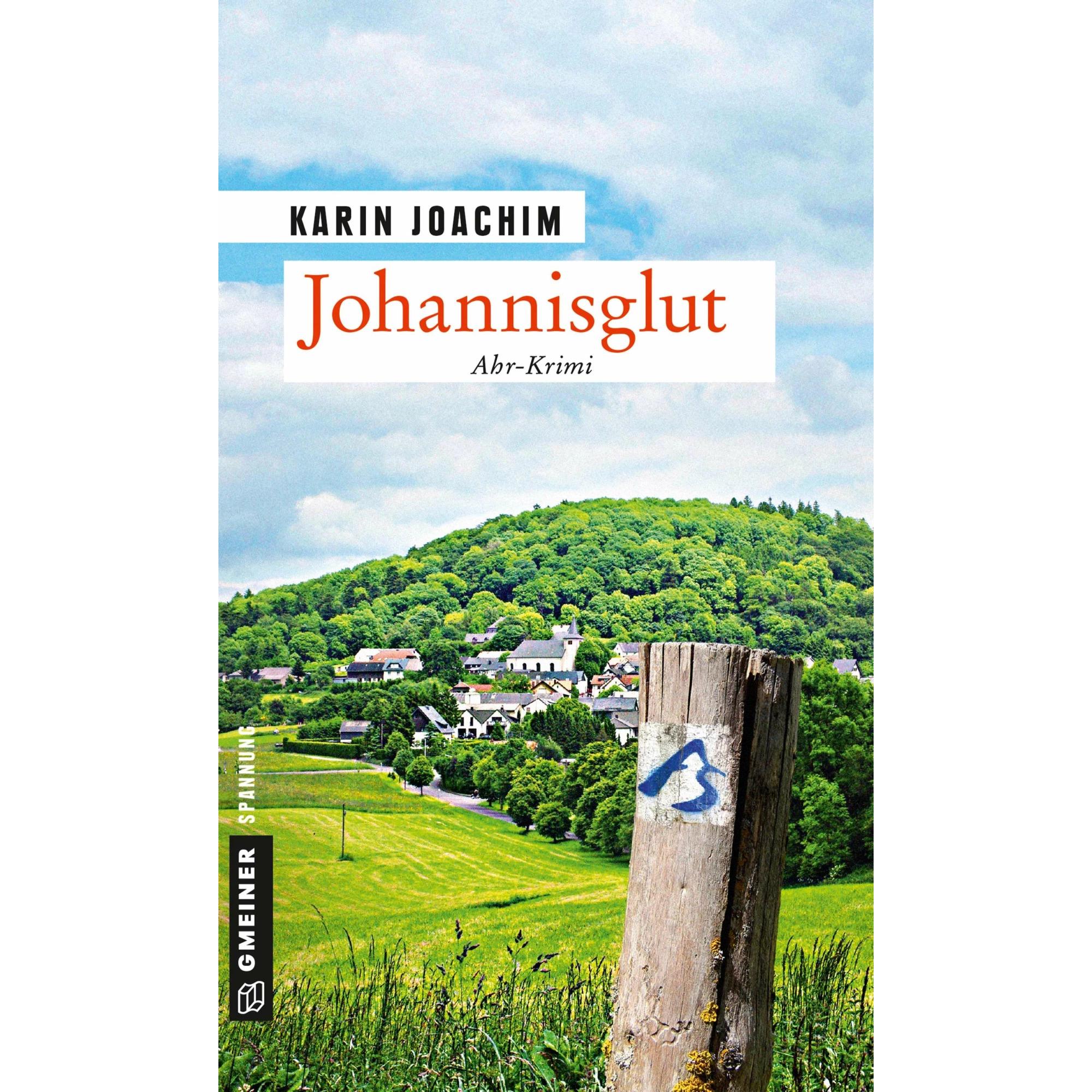 Johannisglut, Belletristik von Karin Joachim