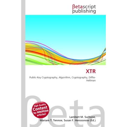 Xtr, Fachbücher von Lambert M. Surhone, Miriam T. Timpledon, Susan F. Marseken