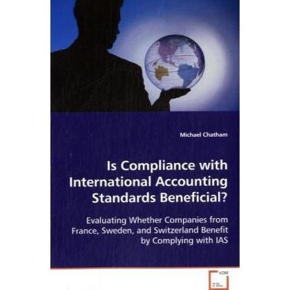 Is Compliance with International Accounting StandardsBeneficial?, Fachbücher