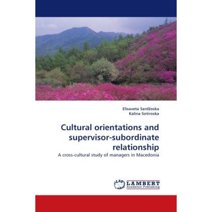 Cultural orientations and supervisor-subordinate relationship, Fachbücher