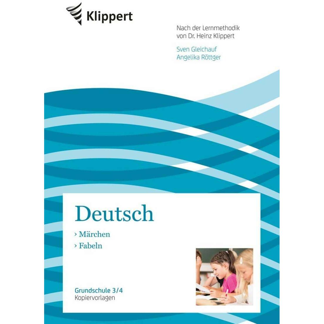 Märchen - Fabeln, Schulbücher von Angelika Röttger, Sven Gleichauf