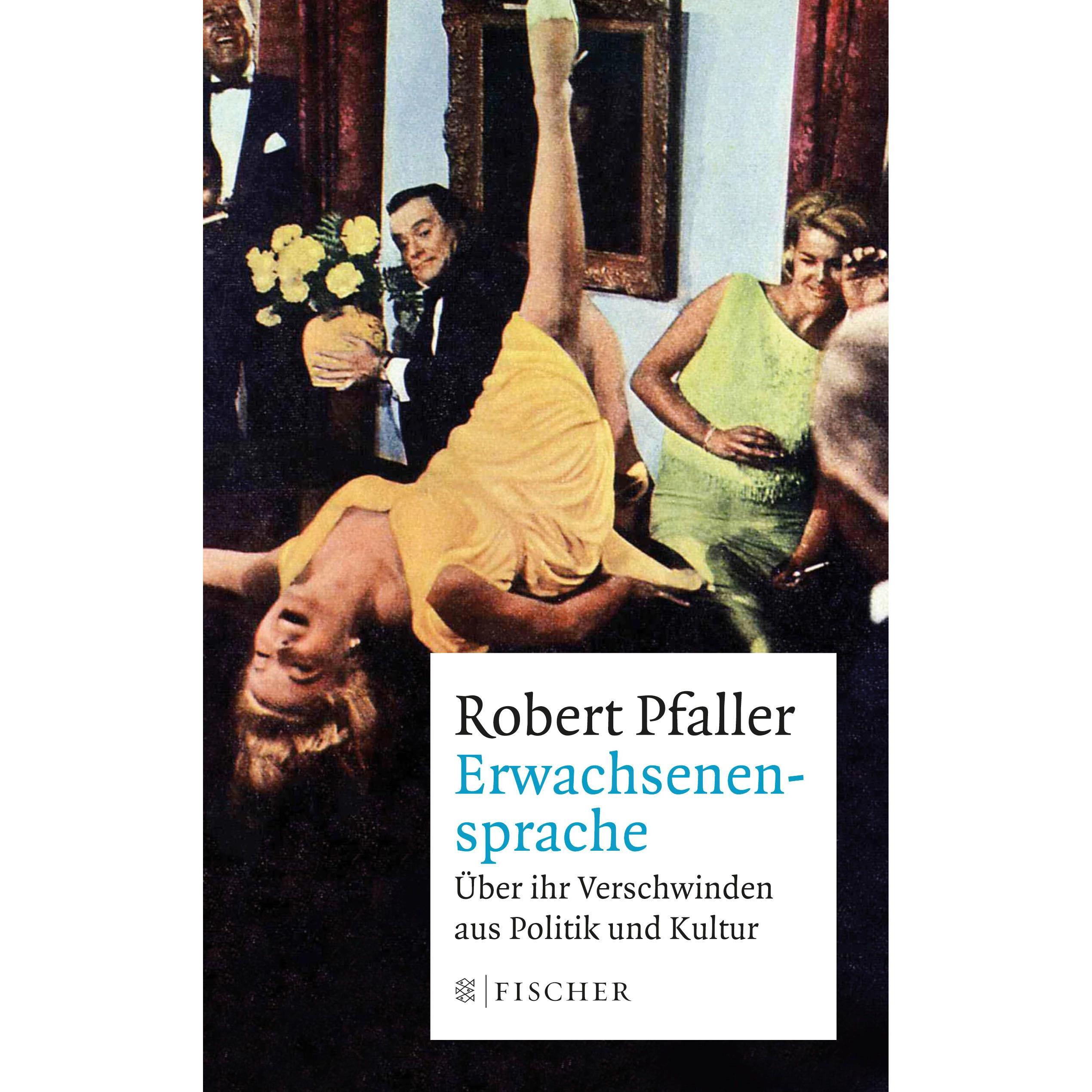 Erwachsenensprache, Schulbücher von Robert Pfaller
