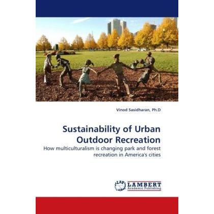 Sustainability of Urban Outdoor Recreation, Fachbücher