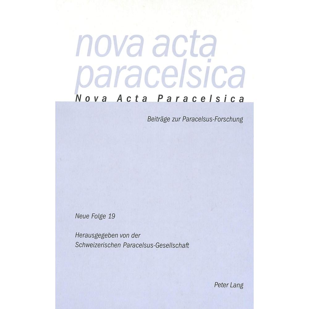 Nova Acta Paracelsica 19, Fachbücher von Pia Holenstein, Urs Leo Gantenbein