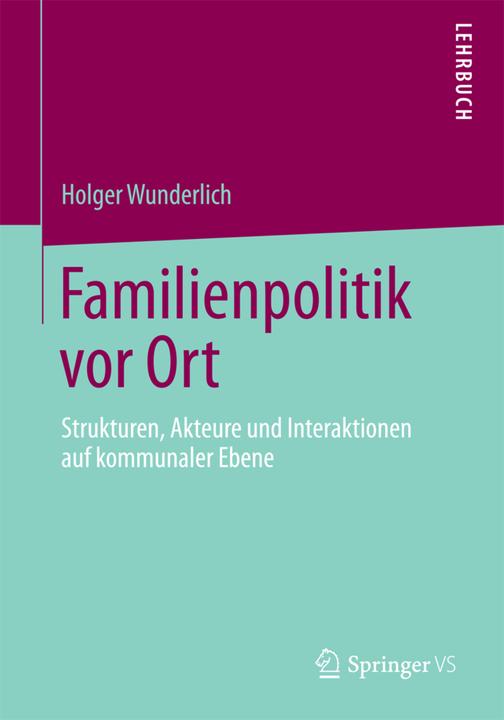 Produktbild Familienpolitik vor Ort (Deutsch, Holger Wunderlich, 2013)