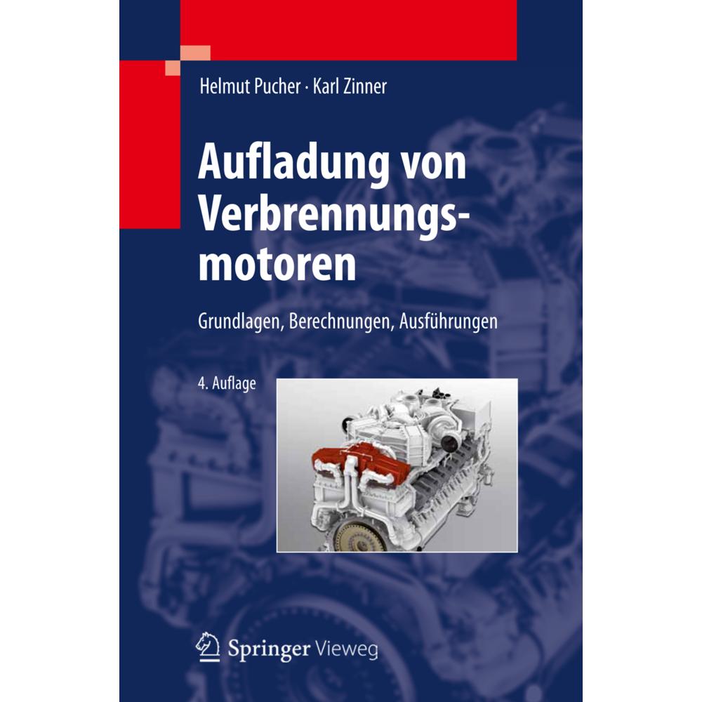 Aufladung von Verbrennungsmotoren, Fachbücher von Helmut Pucher, Karl Zinner