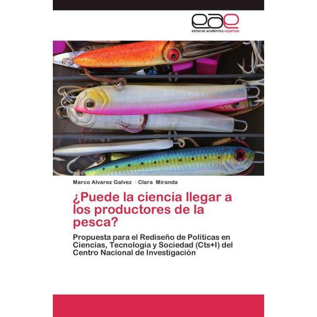 ¿Puede la ciencia llegar a los productores de la pesca?, Fachbücher