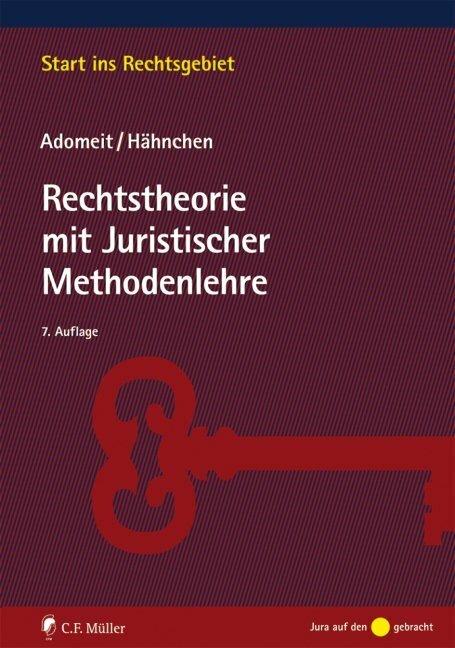 Produktbild Rechtstheorie mit Juristischer Methodenlehre (Deutsch, Klaus Adomeit, Susanne Hähnchen, 2018)