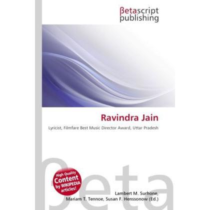 Thumbnail - Ravindra Jain, Fachbücher von Lambert M. Surhone, Susan F. Marseken, Miriam T. Timpledon