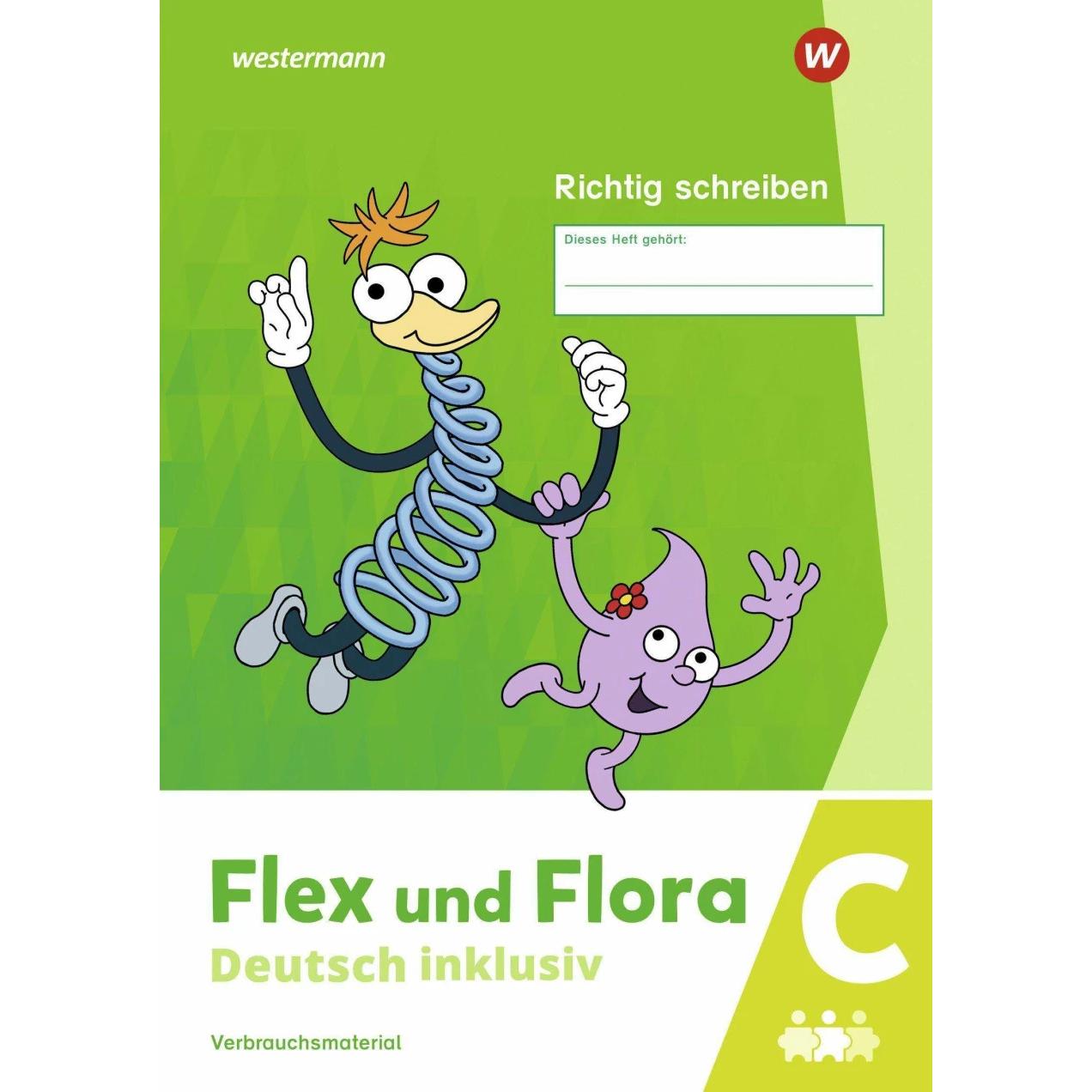 Flex und Flora - Deutsch inklusiv. Heft Richtig schreiben inklusiv C, Schulbücher von Westermann Schulbuchverlag