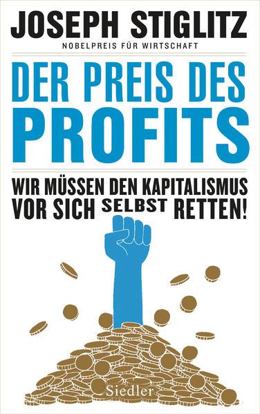 Produktbild Der Preis des Profits (Deutsch, Joseph Stiglitz, 2020)
