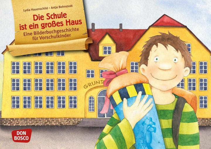 Produktbild Die Schule ist ein grosses Haus (Deutsch, Lydia Hauenschild, 2023)