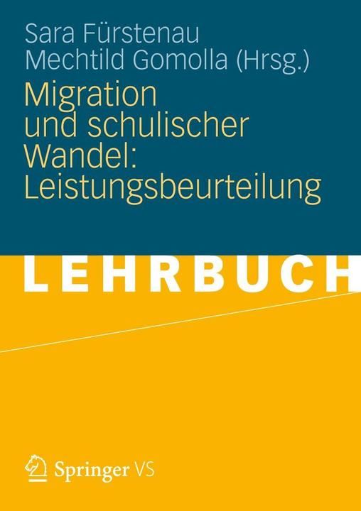 Produktbild Migration und schulischer Wandel: Leistungsbeurteilung (Deutsch, F ascorbic Fürstenau, Mechtild Gomolla, 2012)