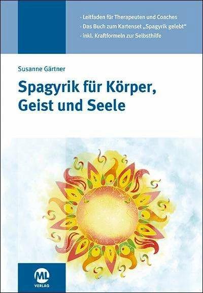 Produktbild Spagyrik für Körper, Geist und Seele (Phönix) (Deutsch, Susanne Gärtner, 2021)