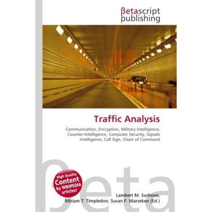 Traffic Analysis, Fachbücher von Lambert M. Surhone, Miriam T. Timpledon, Susan F. Marseken