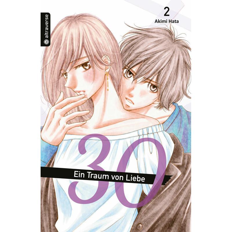 30 - Ein Traum von Liebe 02, Belletristik von Akimi Hata