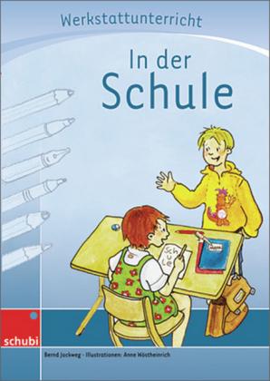 Produktbild In der Schule (Deutsch, Bernd Jockweg, 2007)
