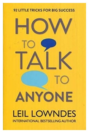 Image du produit How To Talk To Anyone (Anglais, Leil Lowndes, 1999)