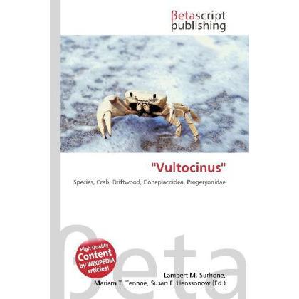 "Vultocinus", Fachbücher von Lambert M. Surhone, Miriam T. Timpledon, Susan F. Marseken
