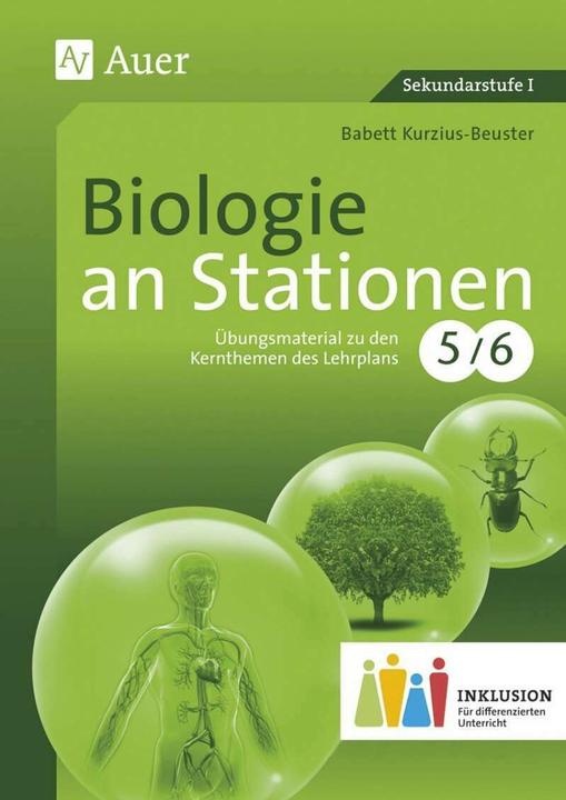 Image du produit Biologie an Stationen 5-6 Inklusion (Allemand, Babett Shortstyle Beuster, 2015)