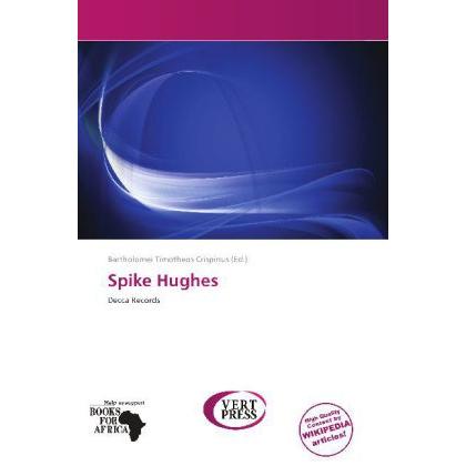 Spike Hughes, Fachbücher