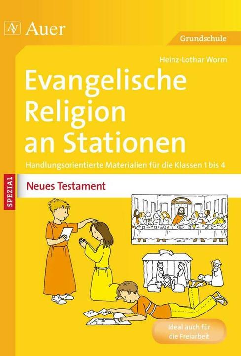 Produktbild Ev. Religion an Stationen Spezial Neues Testament (Deutsch, Heinz-Lothar Worm, 2014)