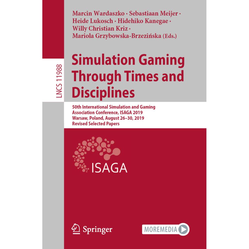 Simulation Gaming Through Times and Disciplines, Fachbücher von Sebastiaan Meijer, Hidehiko Kanegae, Mariola Grzybowska-...