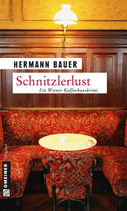 Produktbild Schnitzlerlust (Deutsch, Hermann Bauer, 2014)