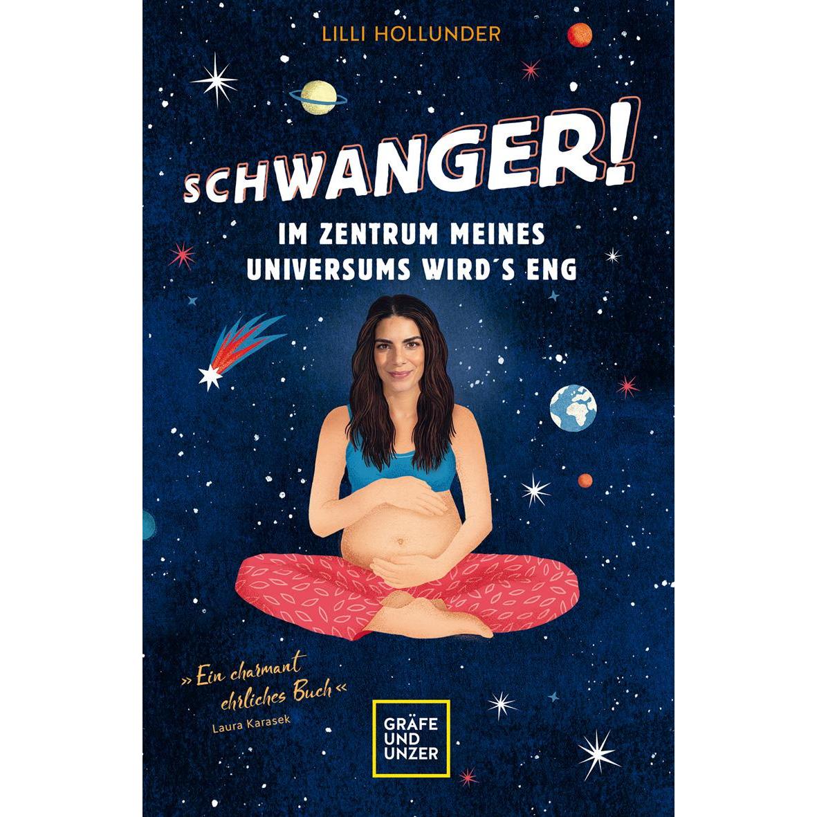 Schwanger! Im Zentrum meines Universums wird's eng, Ratgeber von Lilli Hollunder