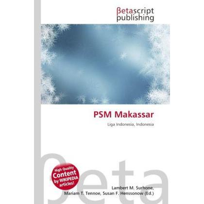 PSM Makassar, Ratgeber