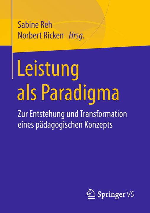 Produktbild Leistung als Paradigma (Deutsch, Norbert Ricken, Sabine Reh, 2018)