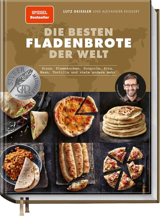 Produktbild Die besten Fladenbrote der Welt (Deutsch, Lutz Geissler, Alexander Englert, 2021)