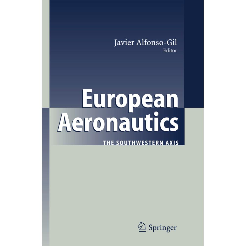 European Aeronautics, Fachbücher von Javier Alfonso-Gil
