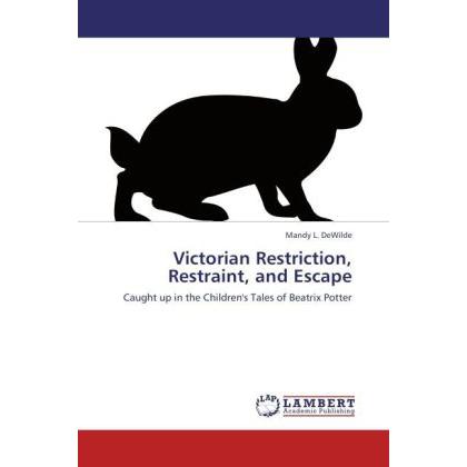 Victorian Restriction, Restraint, and Escape, Fachbücher
